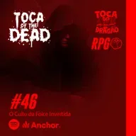 RPG ZUMBI | TOCA OF THE DEAD | #46: O Culto da Foice Invertida