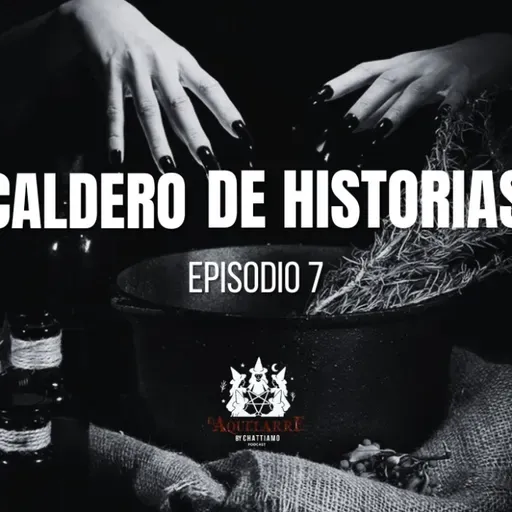 El Aquelarre: Caldero de Historias