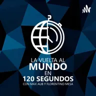 LA VUELTA AL MUNDO EN 120 SEGUNDOS - 29 de septiembre del 2023