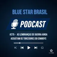 🎙️Podcast #275  - As lembranças de guerra ainda assustam os torcedores do Cowboys