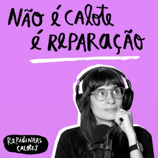 Rapidinhas #196 Calotes