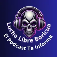 Lucha Libre Boricua El Podcast Te Informa - WWC Regresa A Moca