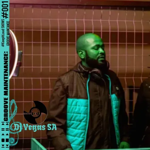 KeepItLoud SHOWS - Groove Maintance #001