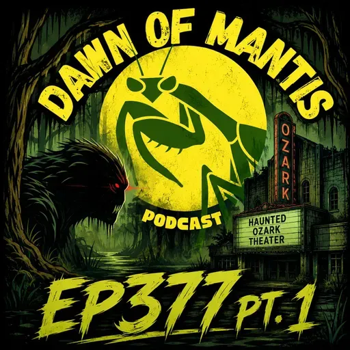DOM Ep377 - Paul & Cody from the "Haunted Ozark Theater" podcast (Pt. 1)