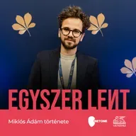 Ádám a legmélyebben volt, aztán 50 méter magasban újjászületett