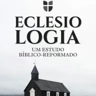 #0218 | EBD | IGREJA COMO ORGANISMO OU ORGANIZAÇÃO - Lição 1D | Efésios 5.27