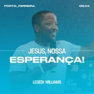 Jesus, Nossa Esperança - Lesedi Williams