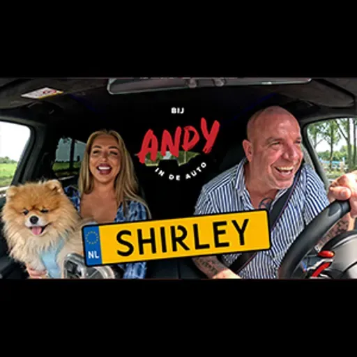 #266 Shirley - Bij Andy in de auto!
