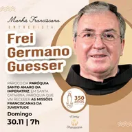 Manhã Franciscana | Programa 345 | 30.11.2025