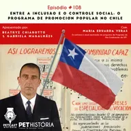 #108: Entre a inclusão e o controle social: o programa de promoción popular no Chile