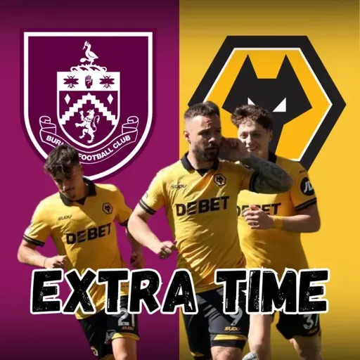 END OF SEASON FROM HELL ๐ Burnley 1-1 Wolves EXTRA TIME Fan Phone In Show