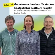 Gemeinsam forschen für starkes Saatgut: Das RésOsem Projekt