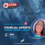 20210515. Família aperte mais esse laço com Rose Menezes