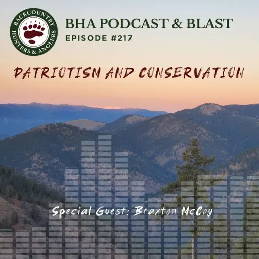 Patriotism and Conservation with Braxton McCoy
