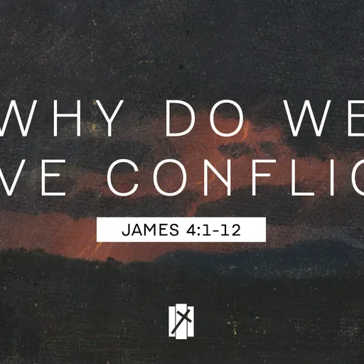 Conflict: Why Do We Have Conflict? (Audio)