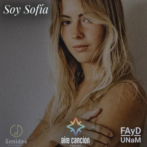 AIRE CANCION_5T_#3_SOY SOFÍA (Mar del Plata) "QUIERO CREER"