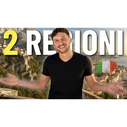 Episode 726: Le 2 Regioni Italiane Più Sottovalutate (Che devi visitare nel 2026!)