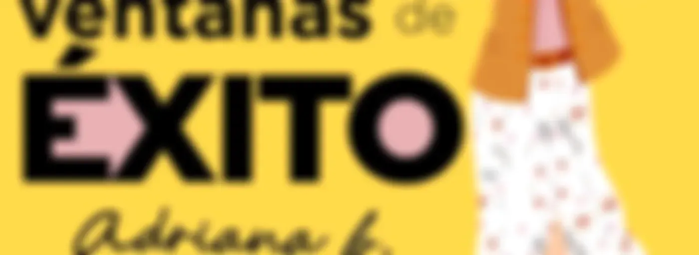 Ventanas de Éxito