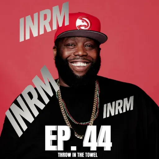 Ep. 44 Throw in the Towel