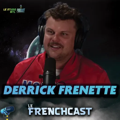 #293 - Derrick Frenette