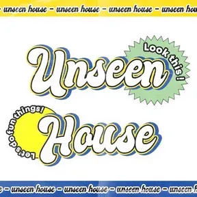 unseen house