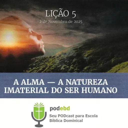 A Alma — A natureza imaterial do ser humano