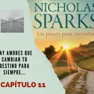 Un Paseo Para Recordar – Capítulo 11 