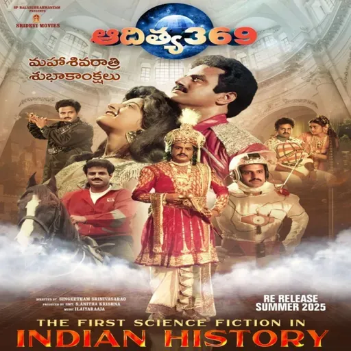 Aditya 369 - India's First Time Travel Movie !