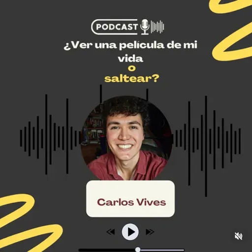 ¿Ver una película de mi vida o saltear?