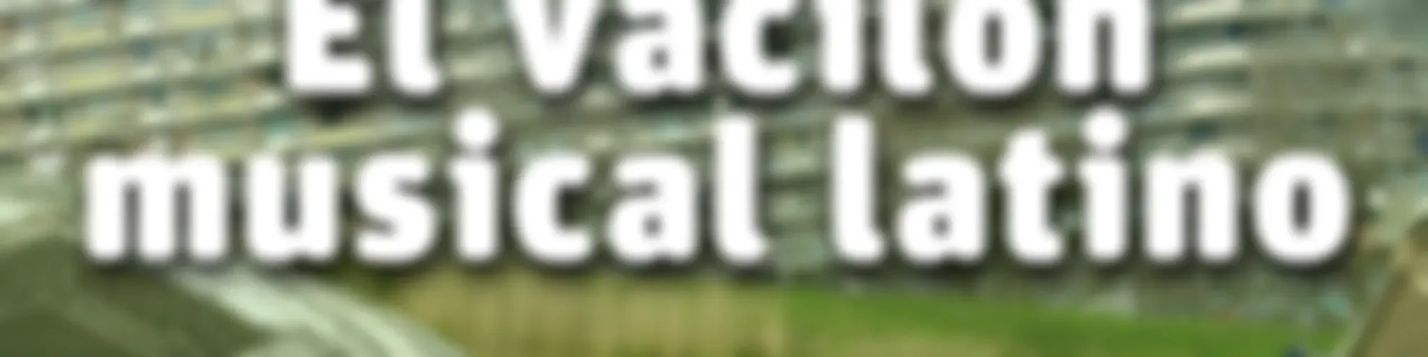 El vacilon musical latino