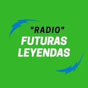 FUTURAS LEYENDAS RADIO