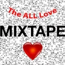 All Love Mixtape