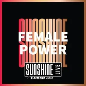 SUNSHINE LIVE - Female Power Live