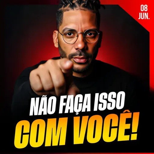 NÃO FAÇA ISSO COM VOCÊ | Ponto de Vista 08/jun