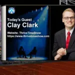 Clay Clark – From [CB] Control To A People’s Economy, A New Financial Dawn