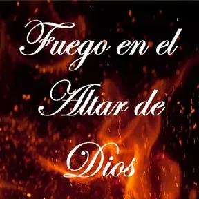 Fuego en el Altar de Dios