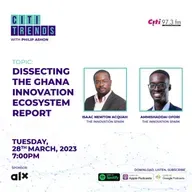 Dissecting the Ghana Innovation Ecosystem Report with Ammishaddai Ofori & Isaac Acquah