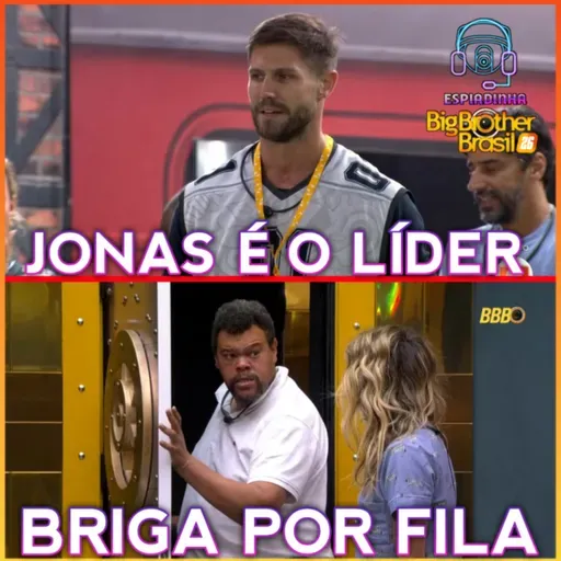 JONAS É O NOVO LÍDER! + BRIGA DE BABU E SAMIRA + JONAS VS LEANDRO | BBB 26