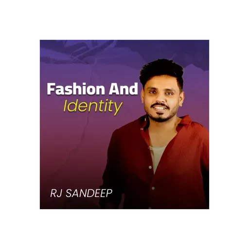 Fashion and Identity | FASHION REDEFINES SEASON 2