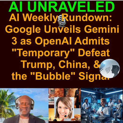 AI Business and Development Weekly News Rundown Nov 17-23 2025: ⚠️The Model War Flips: Google Unveils Gemini 3 as OpenAI Admits "Temporary" Defeat;  📉The Chip Wars Pivot: Trump, China, and the "Bubble" Signal & more
