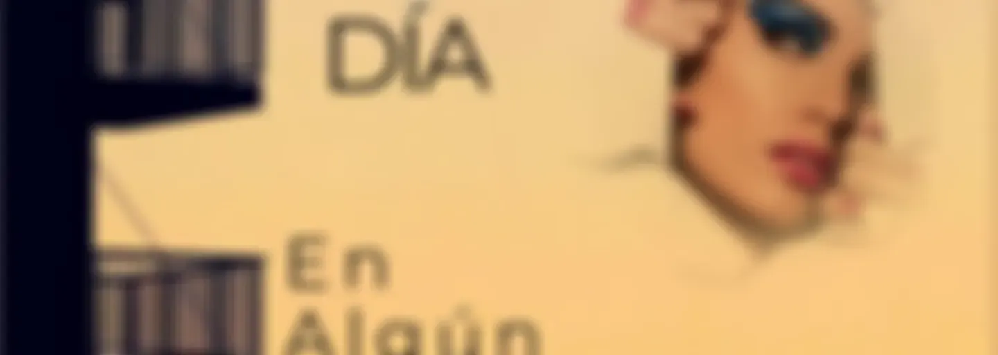 Algún día, en algún lugar