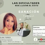 140- Las dificultades nos llevan al éxito - entrevista con Carolina Torres 