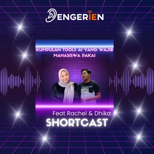 DENGERIEN 5.0 SHORTCASE EPS#1: Collection of AI Tools