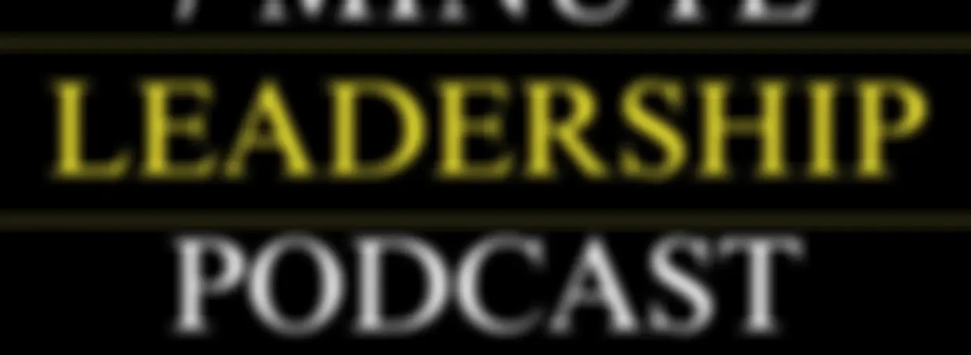 7 Minute Leadership