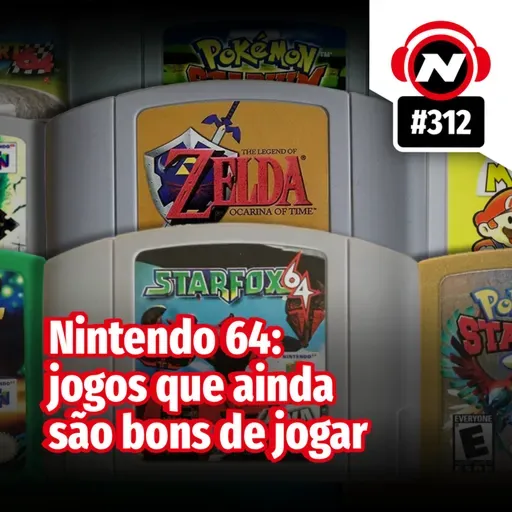 Nintendo 64: jogos que ainda são bons de jogar