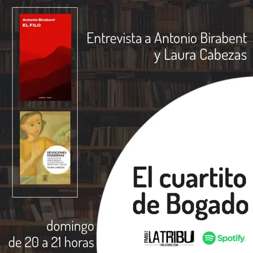 EL CUARTITO DE BOGADO | Antonio Birabent y Laura Cabezas