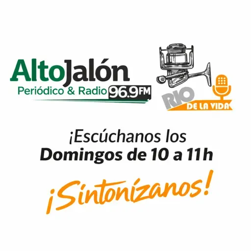​ALTO JALÓN RADIO INCORPORA A SU PROGRAMACIÓN “ RÍO DE LA VIDA”, LOS DOMINGOS A LAS 10 DE LA MAÑANA
