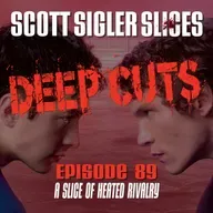DEEP CUTS Episode 89: A Slice of Heated Rivalry!