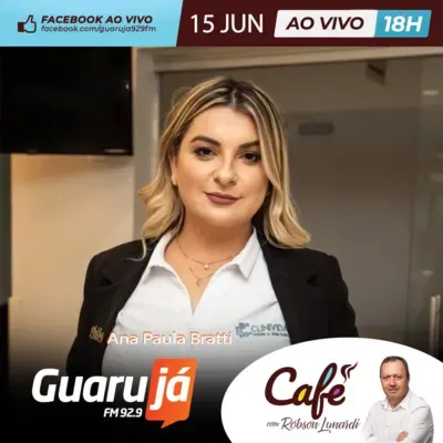 150622 - Café especial na Guarujá 92.9 FM, com Ana Paula Bratti