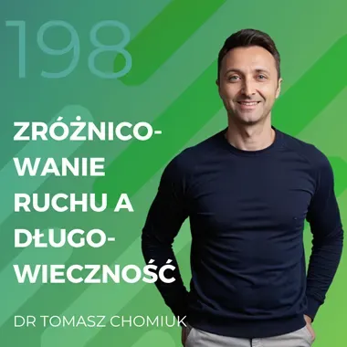 Dr Tomasz Chomiuk – zróżnicowanie ruchu a długowieczność.